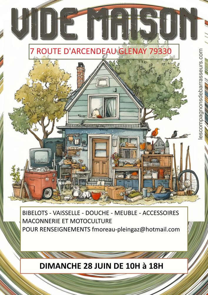 VIDE MAISON LE 28 JUIN 2026 10H 18H A GLENAY 79330 0 Glénay (79)