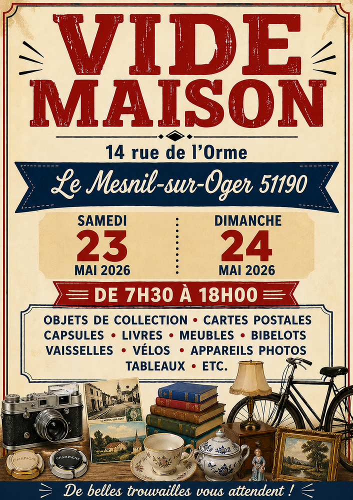 Vide Maison - Le Mesnil-sur-Oger - 23 et 24 Mai 2026 0 Le Mesnil-sur-Oger (51)