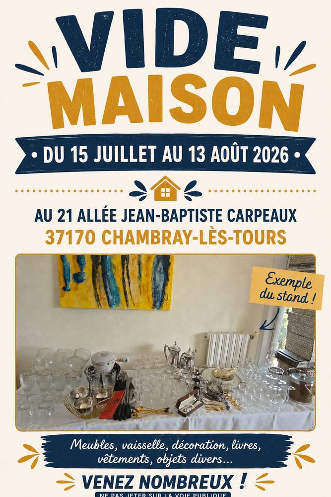 Vide maison, Meubles Gratuits, et bien plus!  0 Chambray-lès-Tours (37)