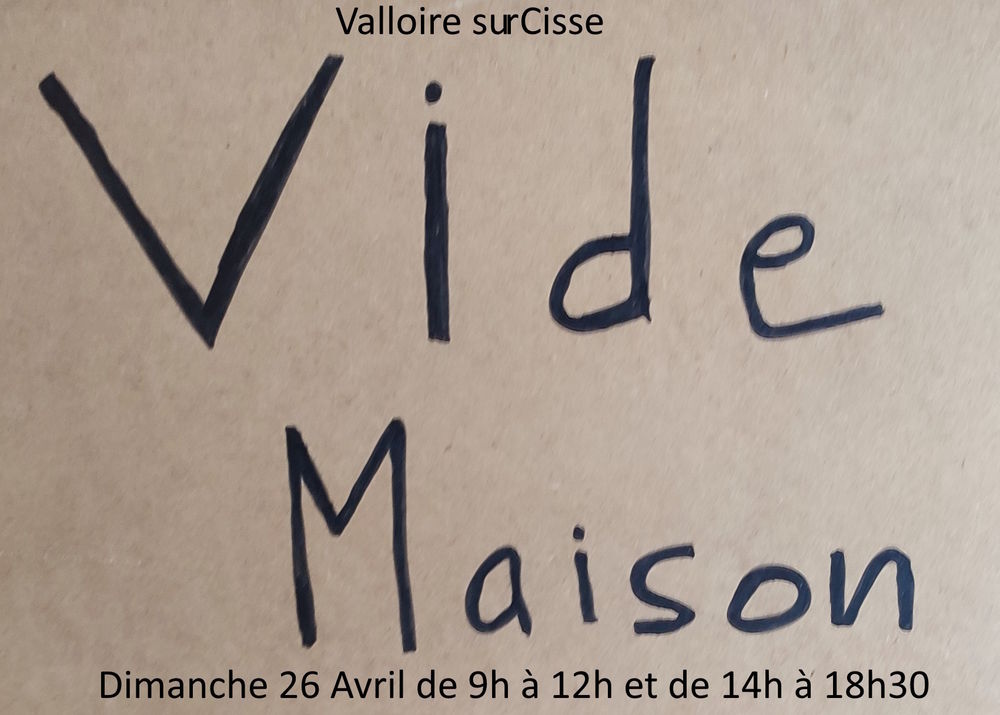 Vide maison &agrave; Valloire sur Cisse Dimanche 26 avril 0 Coulanges (41)