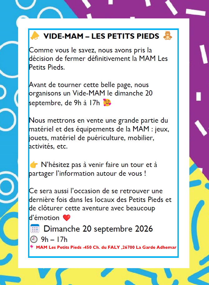 ? VIDE-MAM /  VIDE -MAISON  ? LES PETITS PIEDS ? 0 La Garde-Adhémar (26)
