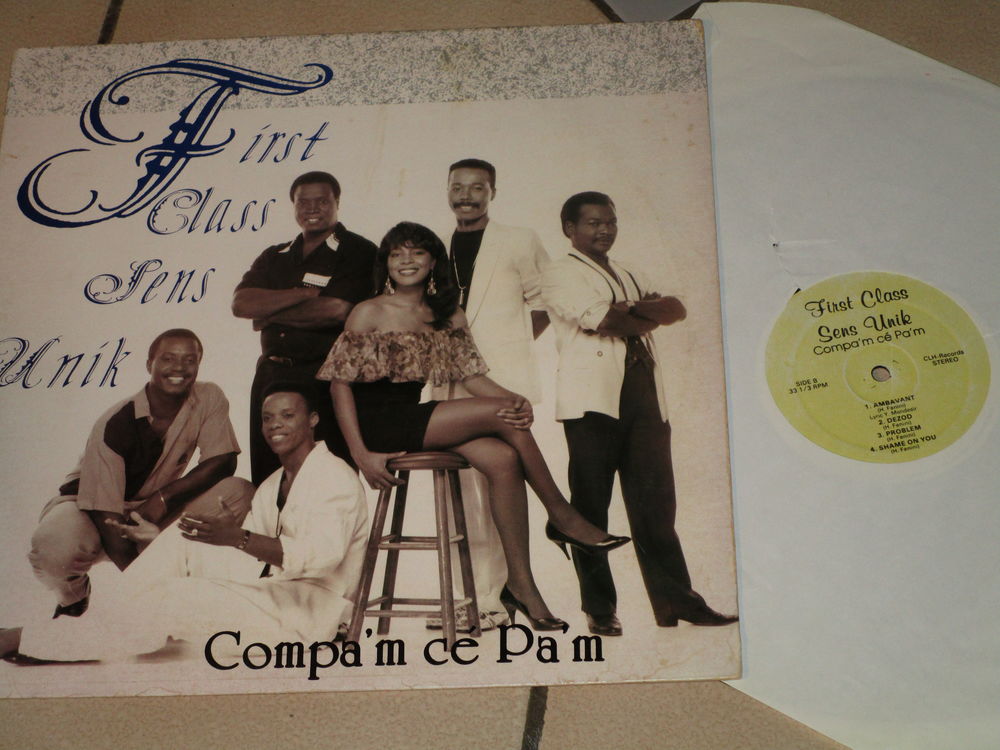 vieux vinyle 1991 FIRST CLASS SENS UNIK  compa'm ce pa' m 6 Villepinte (93)