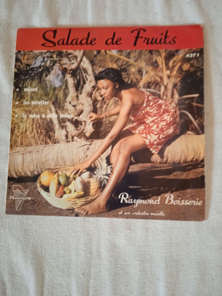 Vinyle 45 T Raymond Boisserie
Salade De Fruits
1960 15 Talange (57)
