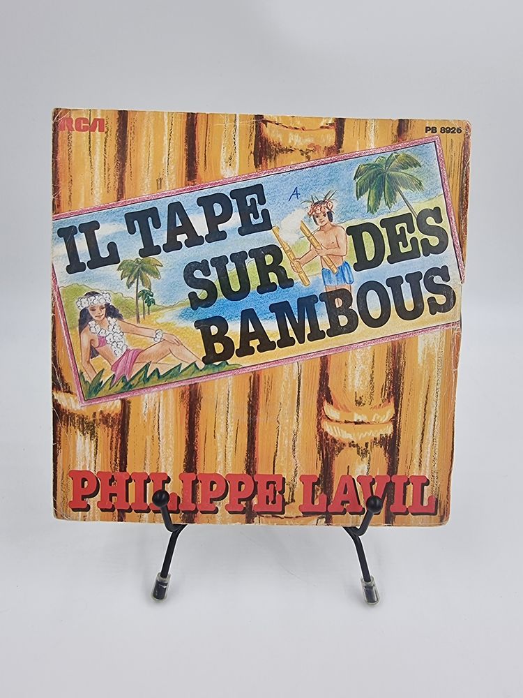 Vinyle 45 tours Philippe Lavil : Il Tape sur des Bambous 1 Vulbens (74)