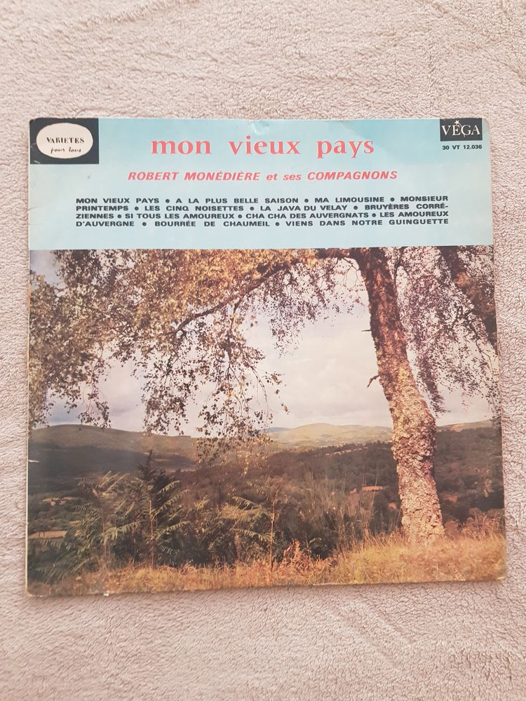 Vinyle 33 tours Mon vieux pays l'Auvergne par R. Mon�di�re 5 Vichy (03)