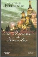 Vladimir FEDOROVSKI Le roman du kremlin 4 Montauban (82)