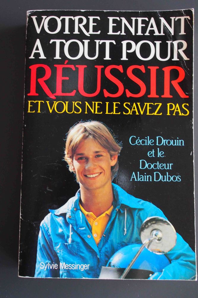 Votre enfant a tout pour r�ussir, et vous ne le savez pas, 4 Rennes (35)