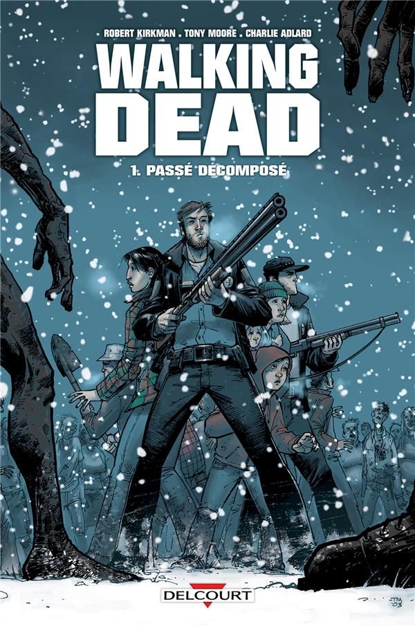 Walking dead t.1 : pass� d�compos� 3 Saint-Priest-Taurion (87)