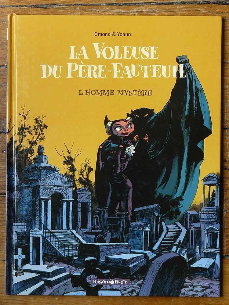 YOANN La voleuse du P�re-Fauteuil T1 EO ex-libris 10 Paris 15 (75)