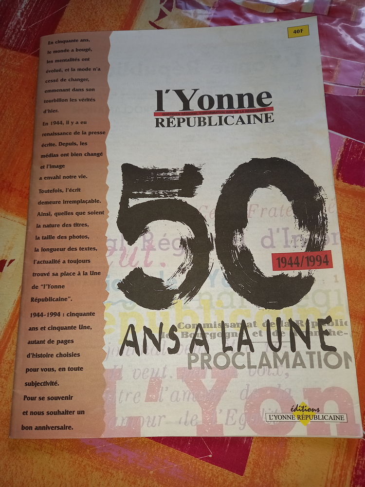 L yonne republicaine 50 ans 10 Auxerre (89)