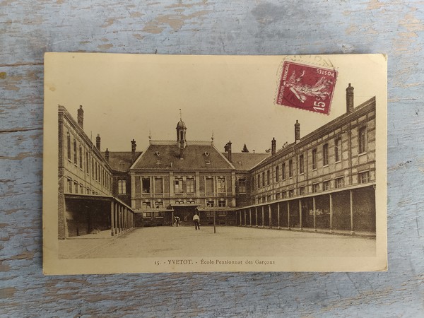 76. CPA YVETOT. �cole Pensionnat des Gar�ons / Normandie 
0 Yvetot (76)