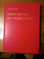 livre ..le grand manuel de canariculture. 10 59360 Le cateau-cambrsis