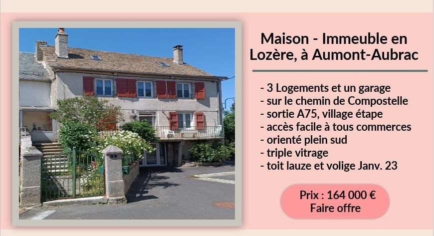 Maison - Immeuble en Lozère, à Aumont-Aubrac