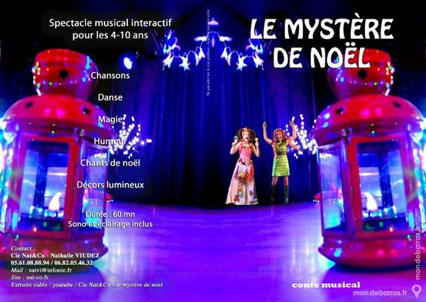Spectacle arbre de No&euml;l " LE MYST&Egrave;RE DE NO&Euml;L " 0 31810 Venerque