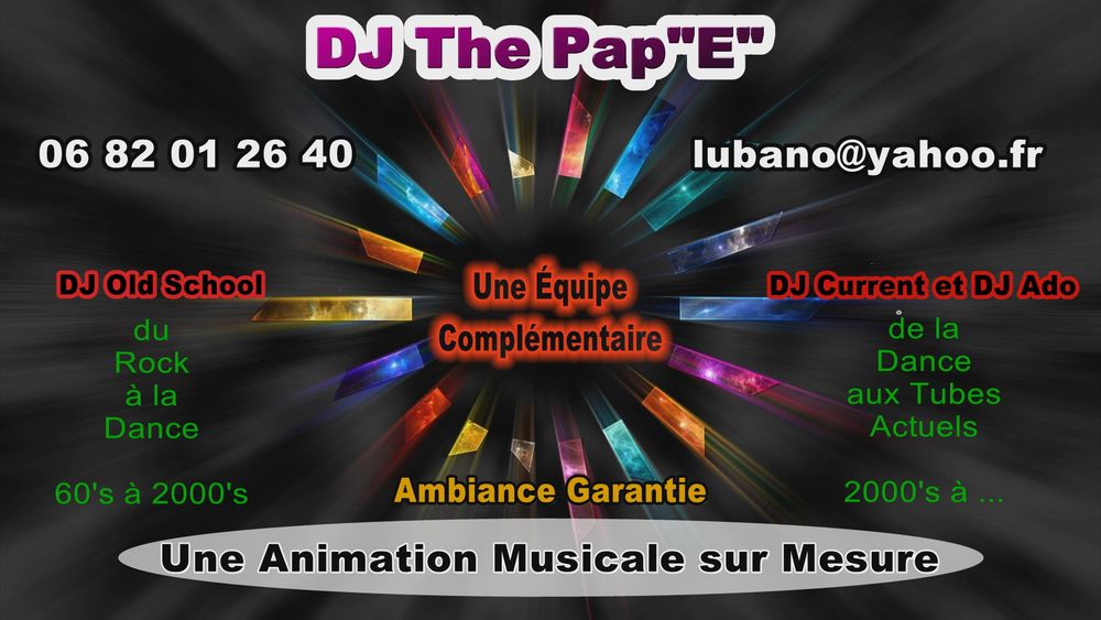 DJ mariages (ann&eacute;es 80, 90) 
DJ 60's &agrave; 90's - DJ The Pap"E" 0 33160 Saint-m�dard-en-jalles