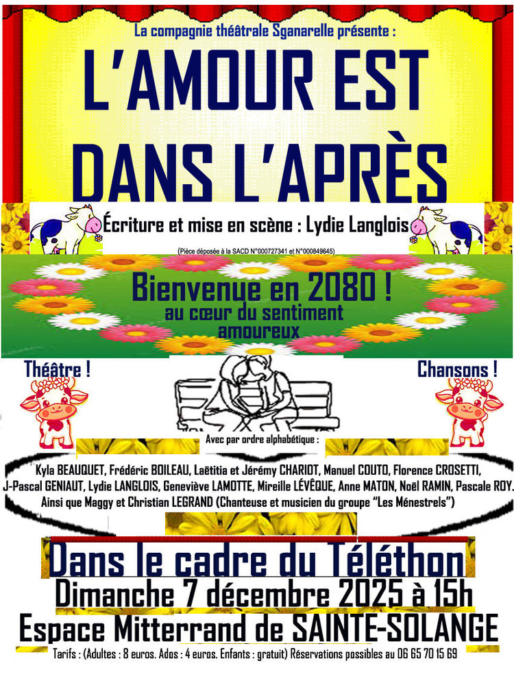 Pi&egrave;ce "L'Amour est dans l'Apr&egrave;s " de Lydie Langlois 0 18000 Bourges