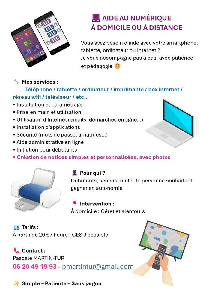 AIDE AU NUM&Eacute;RIQUE &Agrave; DOMICILE (TELEPHONE, INFORMATIQUE, ETC)
0 66400 C�ret