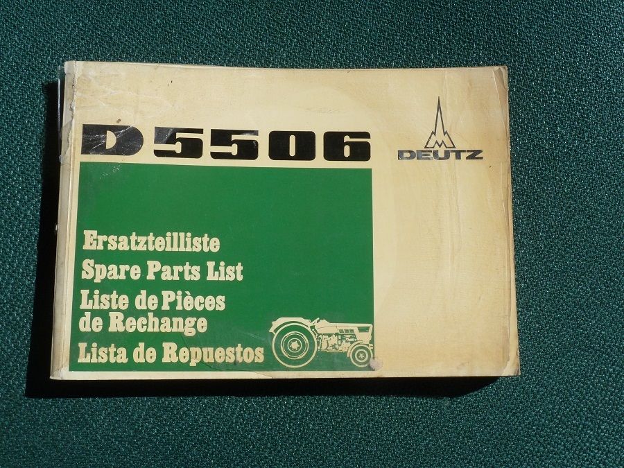 DEUTZ  tracteur D 5506 : catalogue de pi&egrave;ces 45 10290 Marcilly-le-hayer