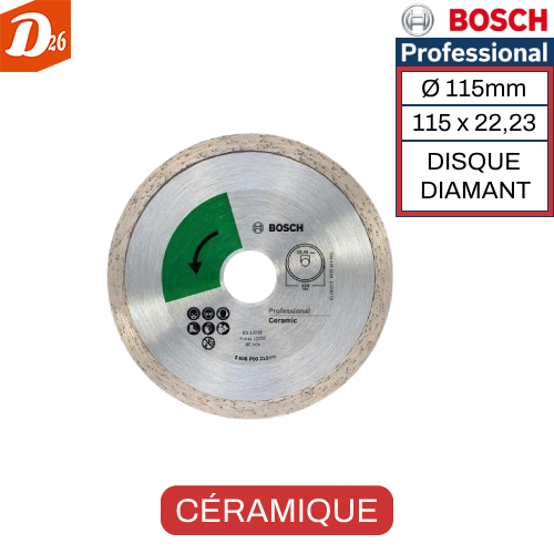 BOSCH Professionnel disque Diamant C&eacute;ramique Carrelage Fa&iuml;en 9 26290 Les granges-gontardes