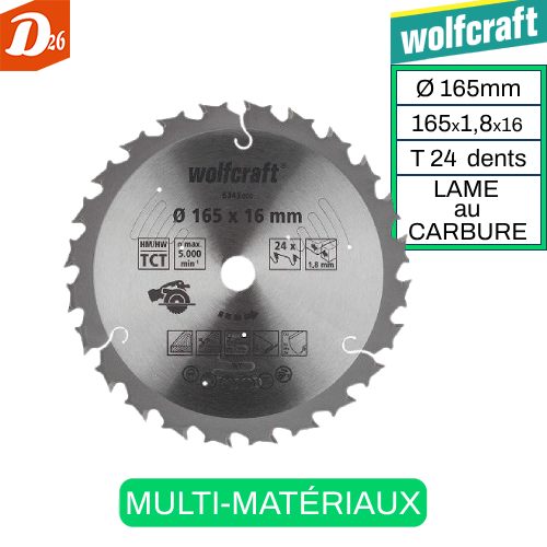 Wolfcraft Lame au CARBURE Multi-Mat&eacute;riaux &Oslash;165x1.8x16mm T24 17 26290 Les granges-gontardes