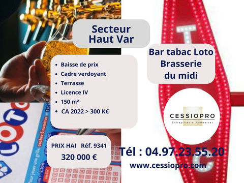 Baisse de Prix ! Tr&egrave;s bon rapport Qualit&eacute;/Prix, pour ce Joli Bar Tabac Loto Brasserie du Midi + Belle Terrasse 320000 83170 Brignoles