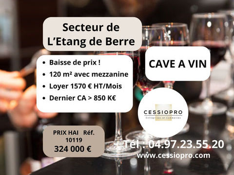 BAISSE DE PRIX !!! CAVE A VIN ET ALCOOL DANS LE SECTEUR DE L'&Eacute;TANG DE BERRE 324000 13220 Chateauneuf les martigues
