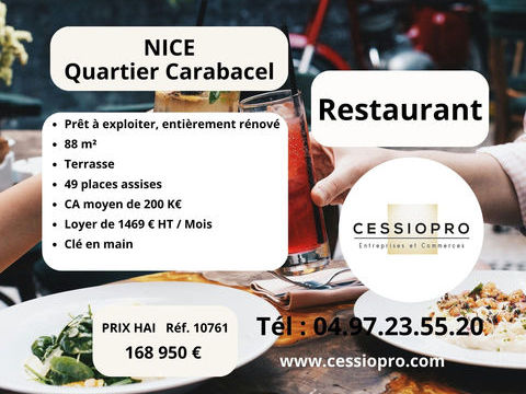 Restaurant enti&egrave;rement r&eacute;nov&eacute; 200 000 � CA moyen  Quartier Carabacel, Nice 168950 06000 Nice