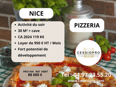 NICE PIZZERIA ACTIVIT&Eacute; DU SOIR FORT POTENTIEL DE D&Eacute;VELOPPEMENT 88000 06000 Nice