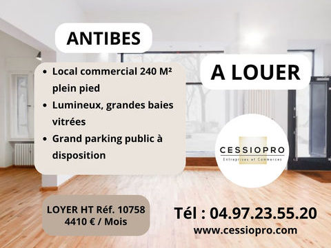 ANTIBES LOCATION PURE LOCAL COMMERCIAL 240 m2 4710 06600 Antibes