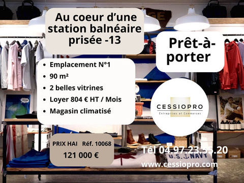 &Agrave; VENDRE   Fonds de commerce Pr&ecirc;t-&agrave;-Porter   90m2 Emplacement No1 de choix 121000 13260 Cassis