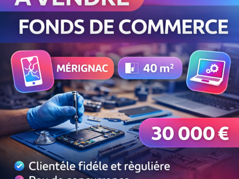 Fonds de commerce r&eacute;paration t&eacute;l&eacute;phonie & informatique   Caud&eacute;ran / M&eacute;rignac   Tr&egrave;s bonne visibilit&eacute; 30000 33700 Merignac