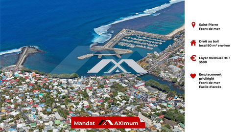 Droit au bail front de mer Saint Pierre 220000 97410 Saint-pierre
