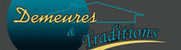 DEMEURES ET TRADITIONS