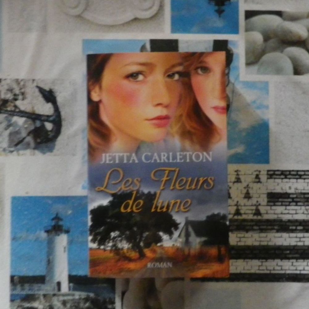 LES FLEURS DE LUNE de Jetta CARLETON Ed. France Loisirs Livres et BD