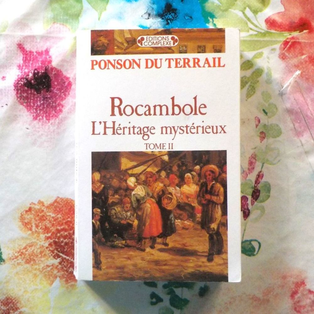 ROCAMBOLE L'H&eacute;ritage myst&eacute;rieux T2 de PONSON DU TERRAIL Livres et BD