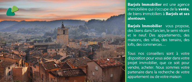 BARJOLS IMMOBILIER, agence immobilire 83