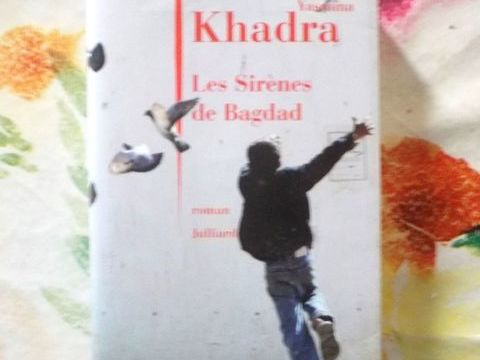 LES SIRENES DE BAGDAD de Yasmine KHADRA Ed. Julliard 2 Bubry (56)