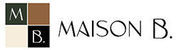 MAISON B.
