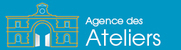 AGENCE DES ATELIERS