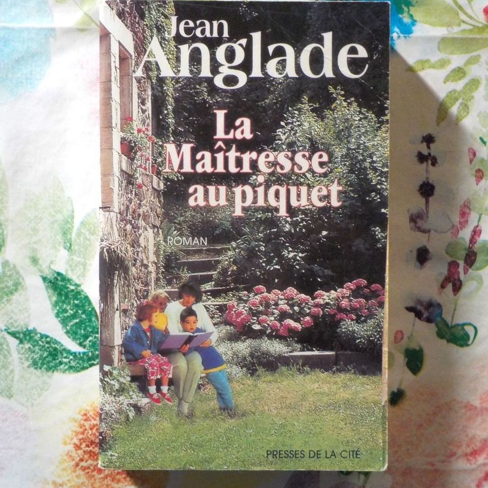 LA MAITRESSE AU PIQUET de Jean ANGLADE Presses de la Cit&eacute; Livres et BD