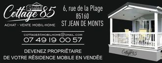 COTTAGE 85, concessionnaire 85