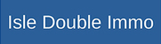 Isle Double Immo