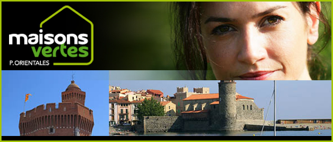 MAISONS VERTES DES PYRENEES ORIENTALES, constructeur immobilier 66