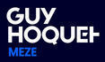 GUY HOQUET MEZE - Mèze