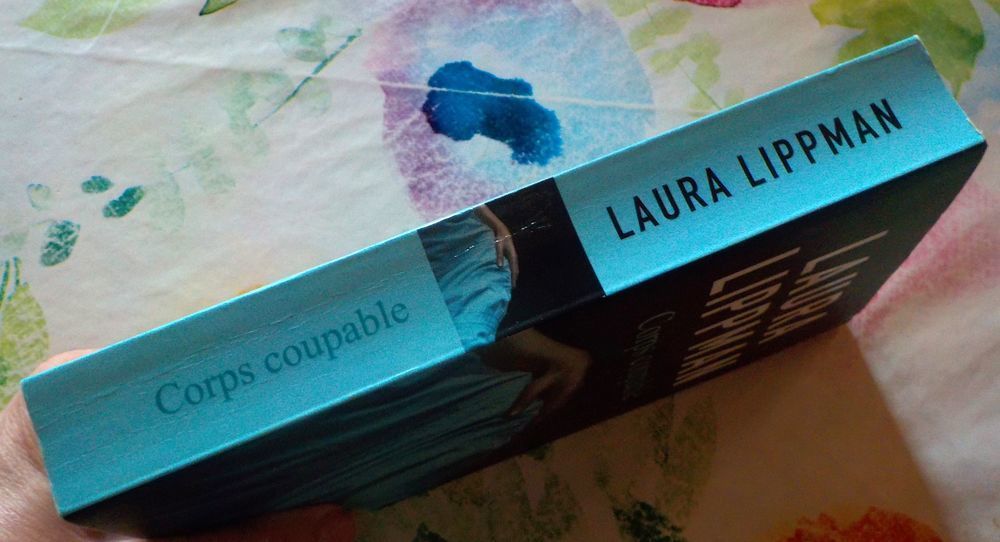 CORPS COUPABLE de Laura LIPPMAN Ed. France Loisirs Livres et BD