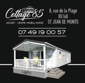 COTTAGE 85, concessionnaire 85
