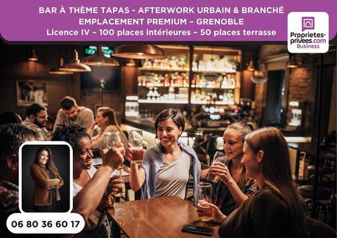 GRENOBLE - BAR TAPAS & BI&Egrave;RES AFTERWORK, 130 PLACES, EMPLACEMENT PREMIUM 269000 38000 Grenoble