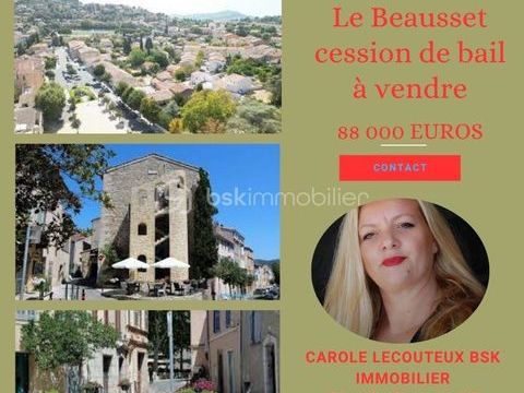Cession de Bail d'un local commercial au village du Beausset 88000 83330 Le beausset