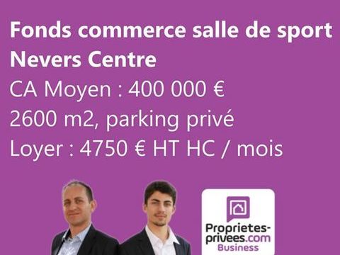 NEVERS - FONDS DE COMMERCE SALLE DE SPORT 244000 58000 Nevers