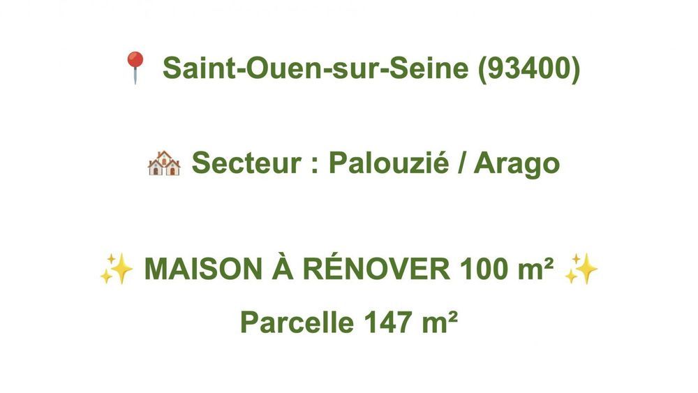 � vendre  Maison Saint-Ouen (93400)